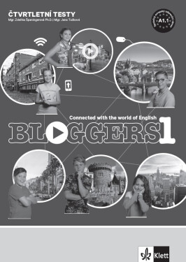 Bloggers 1 (A1.1) – čtvrtletní testy [tištěná verze]