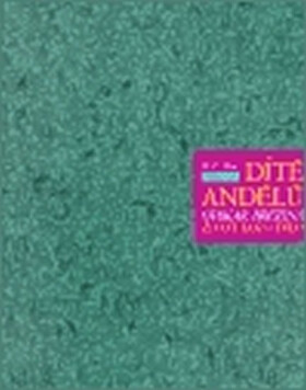 Dítě andělů Bor