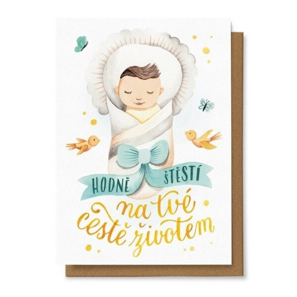 Přání Hodně štěstí na Tvé cestě životem