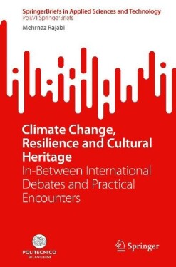 Climate Change, Resilience and Cultural Heritage