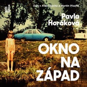 Okno na západ - Pavla Horáková - audiokniha