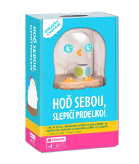 Hoď sebou, slepičí prdelko!