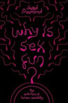 Why is Sex Fun? - Jared Mason Diamond
