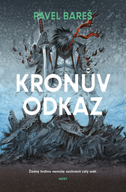 Kronův odkaz - Pavel Bareš