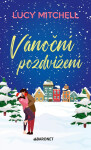 Vánoční pozdvižení - Lucy Mitchell