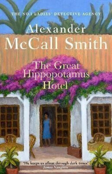 The Great Hippopotamus Hotel - Smith Alexander McCall