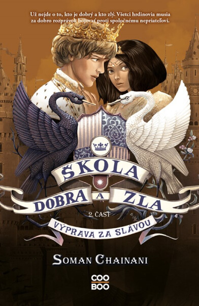 Škola dobra a zla 4 - 2. časť - Soman Chainani