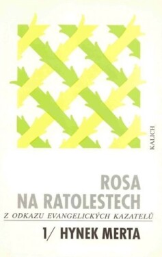 Rosa na ratolestech 1