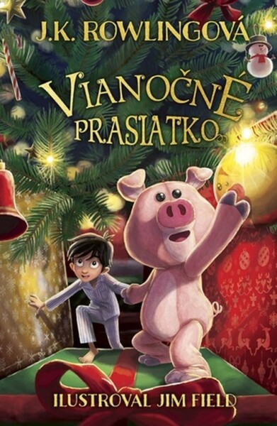 Vianočné prasiatko - Joanne Kathleen Rowling