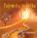 Tajemství úspěchu Earl Nightingale