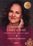 Tajemství lásky sobě Denisa Říha Palečková