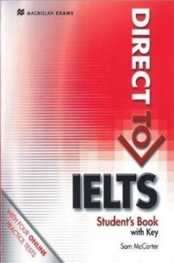 Direct to IELTS: Student’s Book With Key &amp; Webcode Pack - Sam McCarter