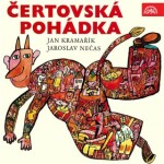 Čertovská pohádka - Jaroslav Nečas, Jan Kramařík - audiokniha