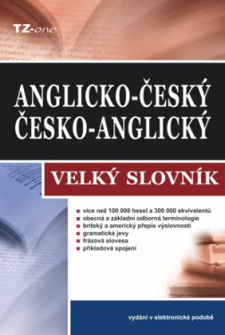 Velký anglicko-český/ česko-anglický slovník - TZ-One - e-kniha