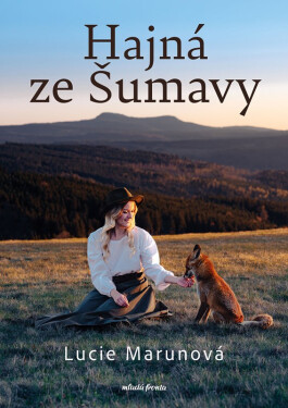 Hajná ze Šumavy - Lucie Marunová