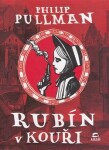 Rubín kouři Philip Pullman