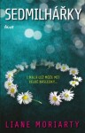 Sedmilhářky - 2 CDmp3 (Čte Tereza Bebarová) - Liane Moriarty