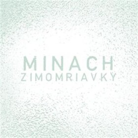 Minach Zimomriavky CD