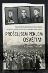 Prošel jsem peklem Osvětimi - Kazimierz Tyminski