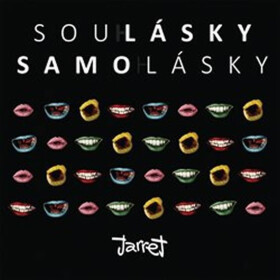 Soulásky samolásky Jarret