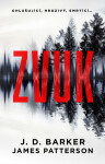 Zvuk - James Patterson, J. D. Barker