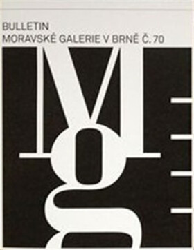 Bulletin Moravské galerie v Brně č.70 - Lada Hubatová-Vacková