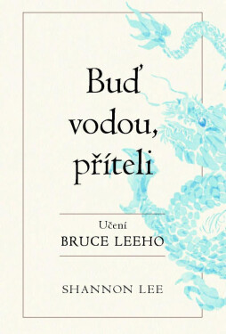 Buď vodou příteli