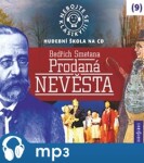 Nebojte se klasiky! Prodaná nevěsta, Bedřich Smetana