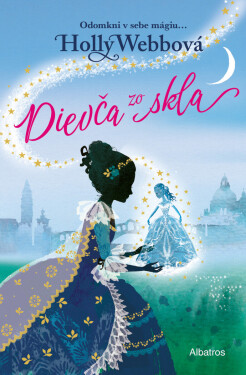 Dievča zo skla - Holly Webbová