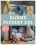 Šijeme plyšáky XXL - Franziska Lange