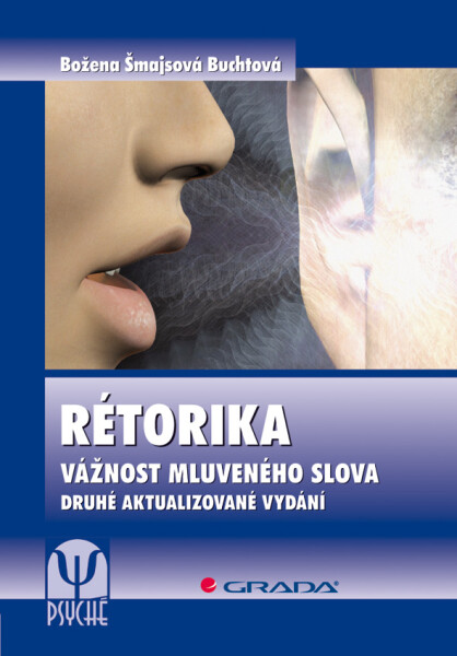 Rétorika - Božena Buchtová Šmajsová