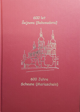 600 let Bohosudova (Šejnova) - Hermann Hallwich, Karl Rudolph, Karel Prošek, Josephus Knell, Josef Bilohlávek