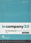 In Company Pre-Intermediate 3.0.: Teacher´s Book Premium Plus Pack - Helena Gomm