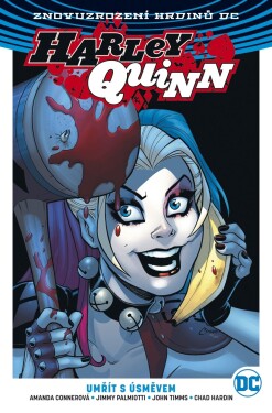 Harley Quinn 01: Umřít úsměvem Amanda