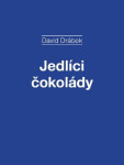 Jedlíci čokolády - David Drábek