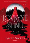 Lovkyně stínů - Lynette Noniová