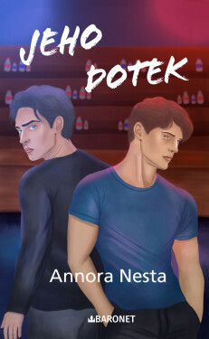 Jeho dotek - Annora Nesta