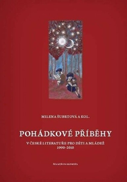 Pohádkové příběhy české literatuře pro děti mládež