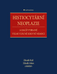 Histiocytární neoplazie další vybrané vzácné krevní nemoci