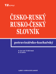 Česko-ruský a rusko-český potravinářsko-kuchařský slovník - Libor Krejčiřík