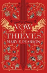 Vow of Thieves (Dance of Thieves 2), 1. vydání - Mary E. Pearson