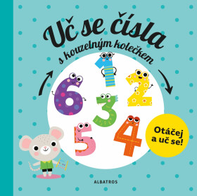 Uč se čísla kouzelným kolečkem Pavla Hanáčková
