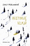 Historie vlků Emily Fridlundová