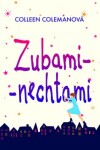 Zubami nechtami