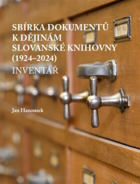 Sbírka dokumentů k dějinám Slovanské knihovny (1924-2024): inventář - Jan Hanousek