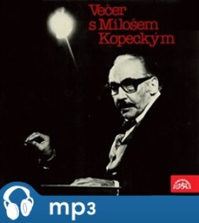 Večer s Milošem Kopeckým, CD - Miloš Kopecký, Bertolt Brecht, Vratislav Blažek