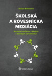 Školská a rovesnícka mediácia - Dušana Bieleszová