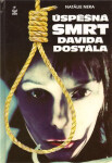 Úspěšná smrt Davida Dostála - Natálie Nera