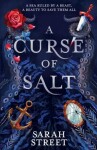 A Curse of Salt - Sarah Street