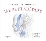 Jak se hladí duše Novotný František